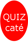Quizz caté